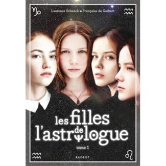 Les filles de l'astrologue Tome 1