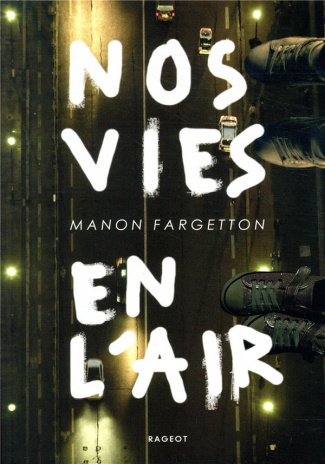 Nos vies en l'air