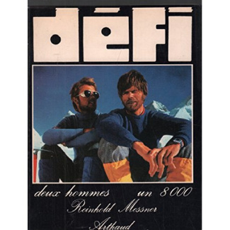 DEFI, DEUX HOMMES, UN 8000 DONT 23 EN COULEUR, 5 CROQUIS