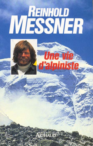 Une vie d'alpiniste