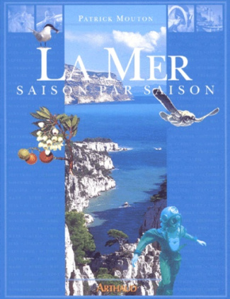 La mer, saison par saison