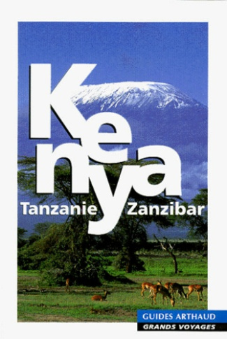 Kenya, Tanzanie, Zanzibar