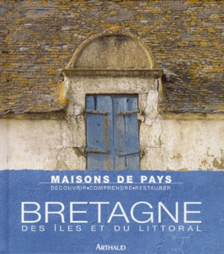 Bretagne des îles et du littoral