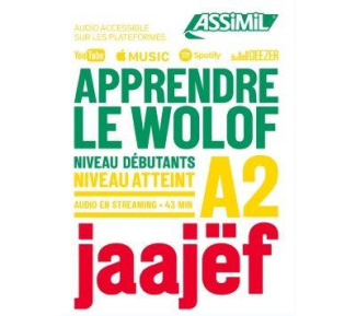 Apprendre le wolof. Niveau débutants A2