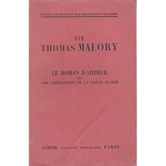 LE ROMAN D'ARTHUR ET DES CHEVALIERS DE LA TABLE RONDE