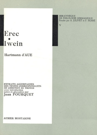 Erec Iwein. Hartmann d'Aue