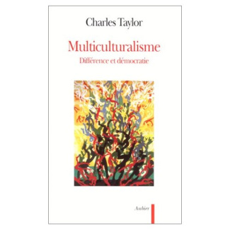 Multiculturalisme. Différence et démocratie