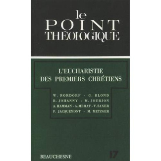 L'Eucharistie des premiers chrétiens