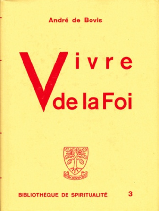 Vivre de la foi