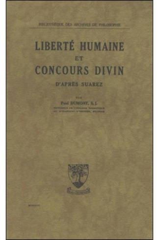 LA LIBERTE HUMAINE ET LE CONCOURS DIVIN
