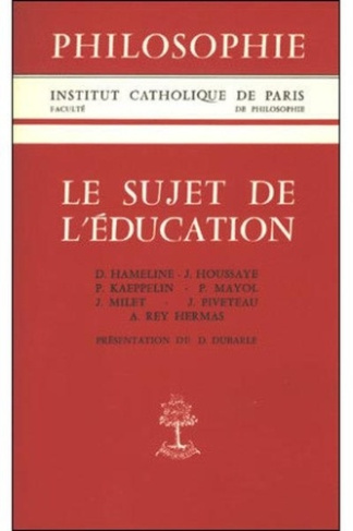 Le sujet de l'éducation