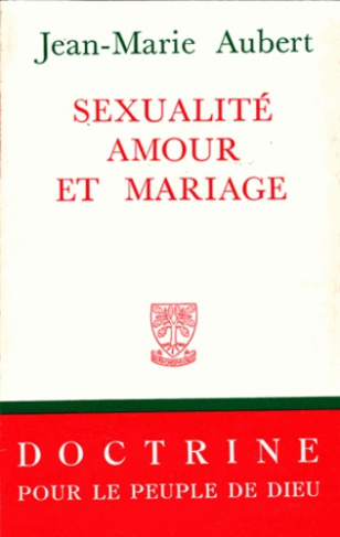 Sexualite, amour et mariage