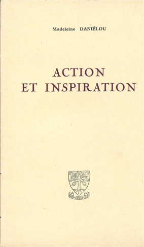 Action et inspiration