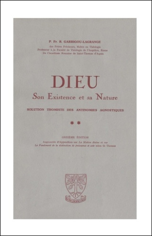 Dieu. Son existence et sa nature, 2 volumes