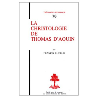 La Christologie de Thomas d'Aquin