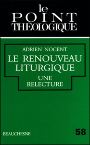 Le renouveau théologique. Une relecture
