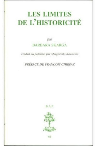 Les limites de l'historicité. Continuité et transformations de la pensée