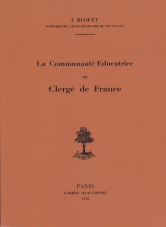 La communaute éducatrice du Clergé de france