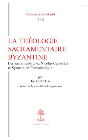 La théologie sacramentaire byzantine