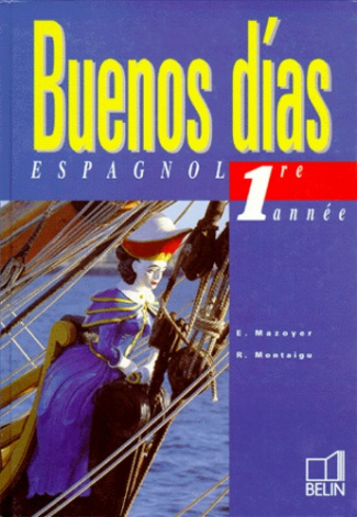 BUENOS DI AS - 1RE ANNEE - MANUEL ELEVE