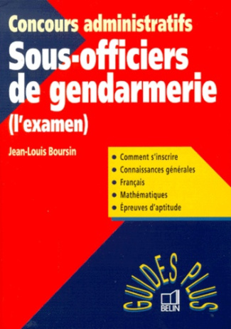 Concours administratifs Sous-officiers de gendarmerie. L'examen