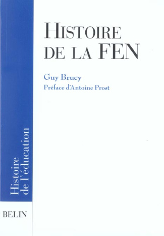 Histoire de la FEN