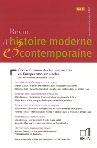 Revue d'histoire moderne et contemporaine Tome 53 N° 4, Octobre-Décembre 2006 : Ecrire l'histoire de