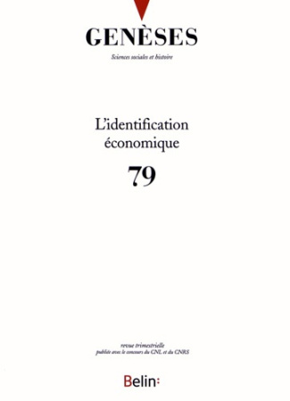 Genèses N° 79, Juin 2010 : L'identification économique
