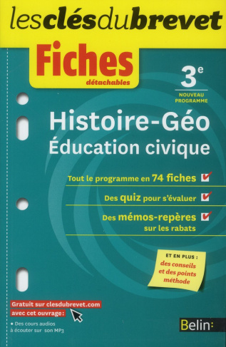Histoire géographie éducation civique 3e. Fiches détachables