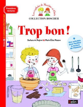 Les exploits de Maxime et Clara : Trop bon ! Niveau 2, je commence à lire tout seul