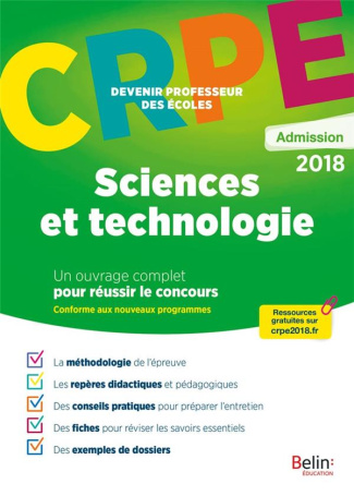Sciences et technologies. Epreuve orale d'admission CRPE, Edition 2018