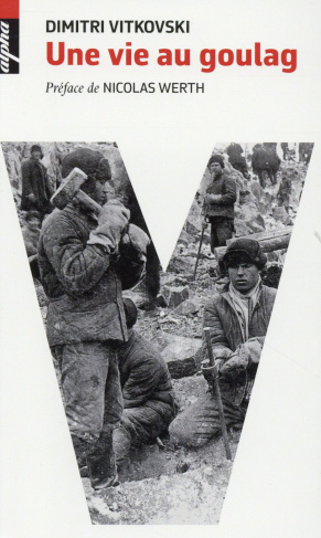 Une vie au goulag