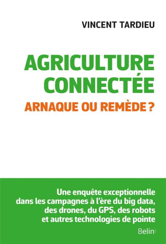Agriculture connectée. Arnaque ou remède ?