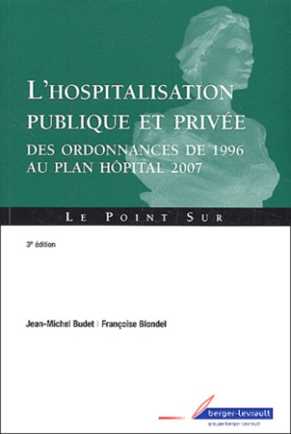 HOSPITALISATION PUBLIQUE ET PRIVEE DES ORDONNANDES DE 1996