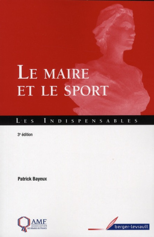 Le maire et le sport. 3e édition