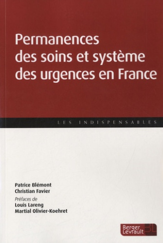 Permanence des soins et système des urgences en France