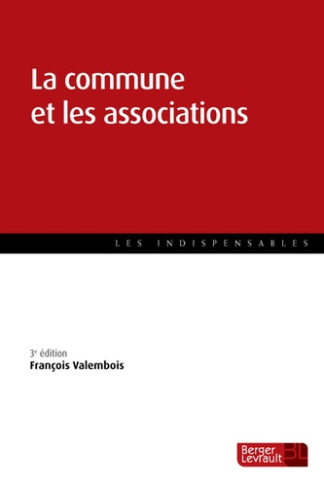 La commune et les associations. 3e édition
