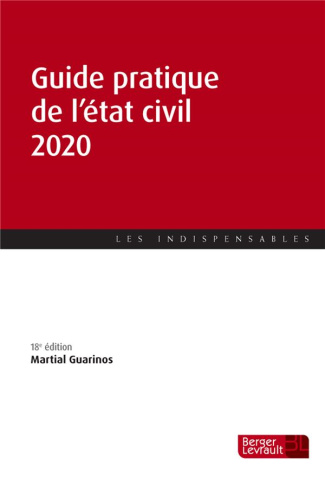 Guide pratique de l'état civil. Edition 2020