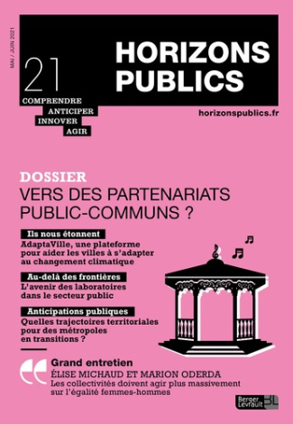 Vers des partenariats publics-communs ?. Revue Horizons publics no 21 mai-juin 2021