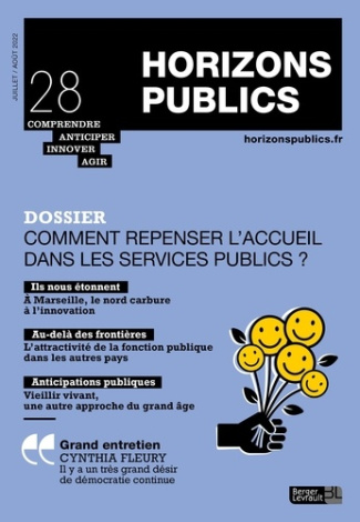 Horizons publics N° 28, juillet-août 2022 : Comment repenser l'accueil dans les services publics ?