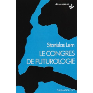 Le Congrès de futurologie
