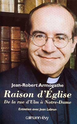 Raison d'Eglise. De la rue d'Ulm à Notre-Dame (1967-2000), Entretien avec Jean Lebrun