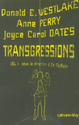 Transgressions. Tome 1