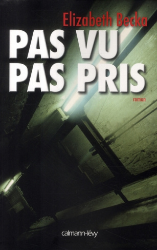 Pas vu, pas pris