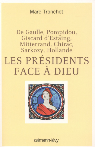 Les présidents face à Dieu