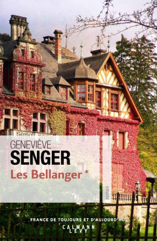 Les Bellanger Tome 1