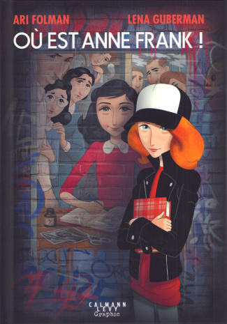 Où est Anne Frank !