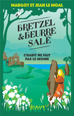 Bretzel et beurre salé/03/L'habit ne fait pas le moine. L'habit ne fait pas le moine