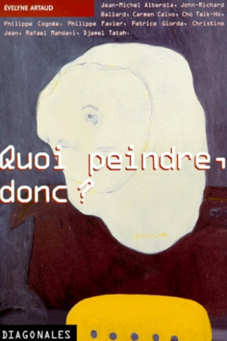 Quoi peindre, donc ?