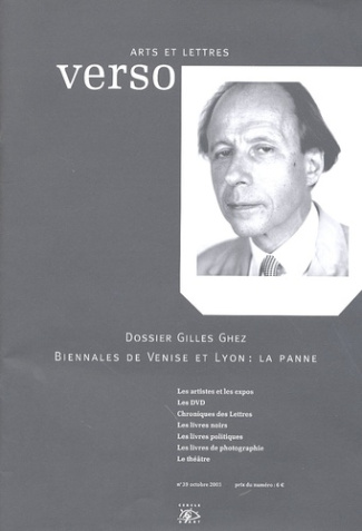 Verso Arts et Lettres N° 39, Octobre 2005 : Dossier Gilles Ghez